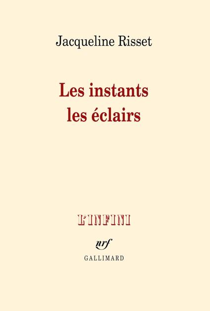 Les instants, les éclairs