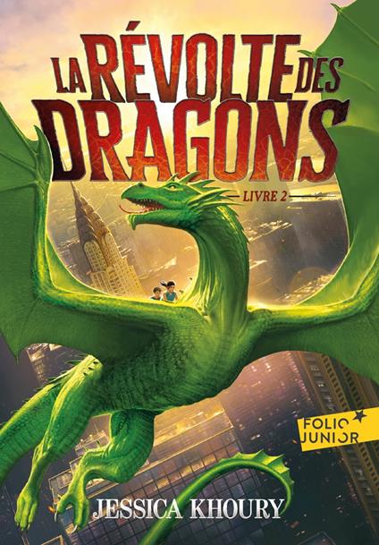 La Révolte des dragons (Livre 2) - Khoury Jessica - ebook