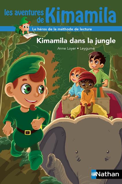 Kimamila dans la jungle - Dès 5 ans - Anne Loyer,Leygume - ebook