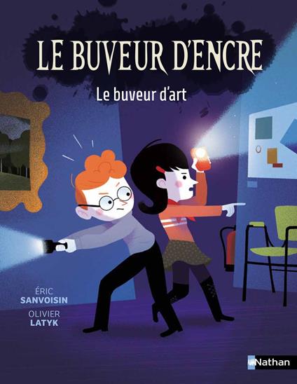 Le buveur d'encre, le buveur d'art - Roman Fantastique - De 7 à 11 ans - Éric Sanvoisin,Olivier Latyk - ebook