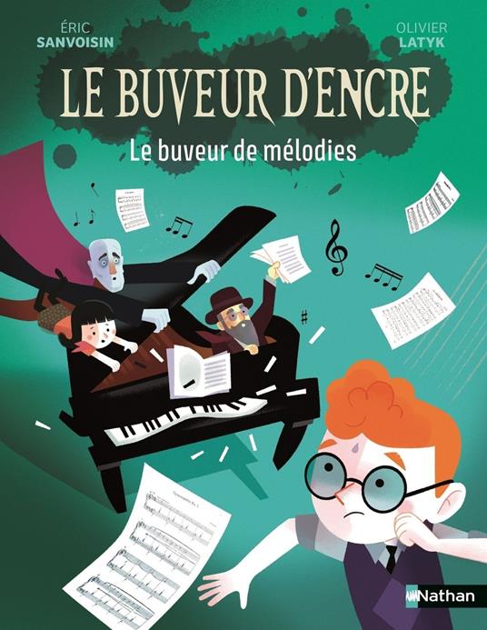 Le Buveur d'encre : Le buveur de mélodies - Enquête au concert de piano - Roman illustré pour enfants 7-11 ans - Éric Sanvoisin,Olivier Latyk - ebook