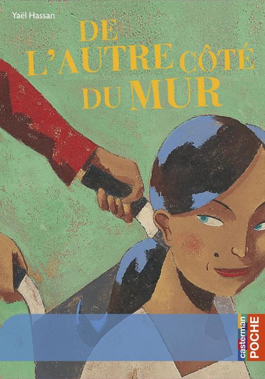 De l'autre côté du mur - Yaël Hassan - ebook