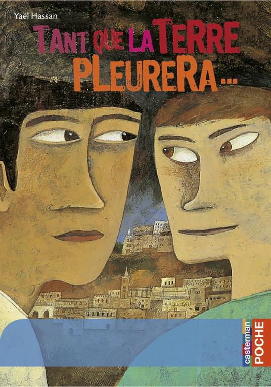 Tant que la terre pleurera - Yaël Hassan - ebook