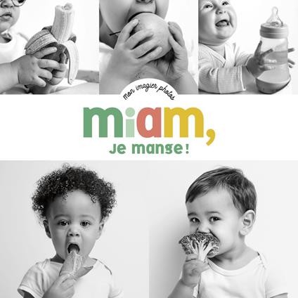 Mon imagier photos- Miam, je mange ! - Studio Périllou - ebook
