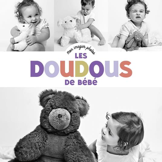 Mon imagier photos- Les doudous de bébé - Studio Périllou - ebook