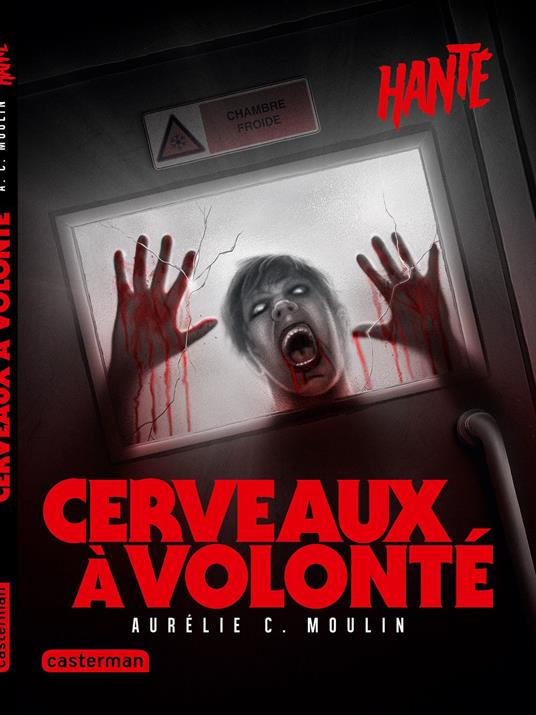 Hanté- Cerveaux à volonté - Aurélie C. Moulin - ebook