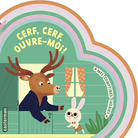 Mes comptines chéries- Cerf, cerf, ouvre-moi ! - Marie Paruit - ebook