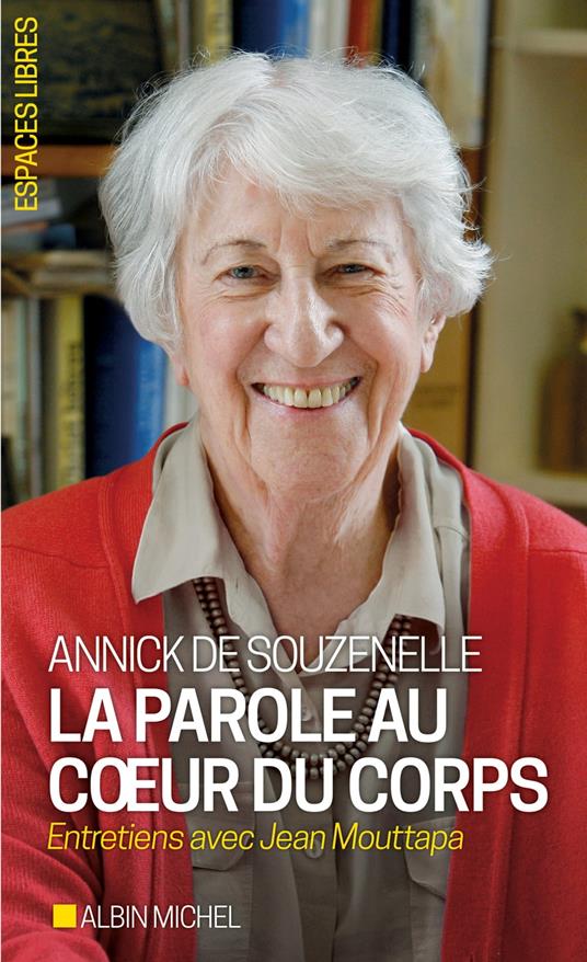 La Parole au cœur du corps
