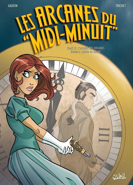Les Arcanes du midi-minuit T12 - L'Affaire des origines : Jenna Mc Kalan