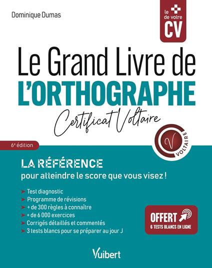 Le Grand Livre de l'orthographe - Certificat Voltaire