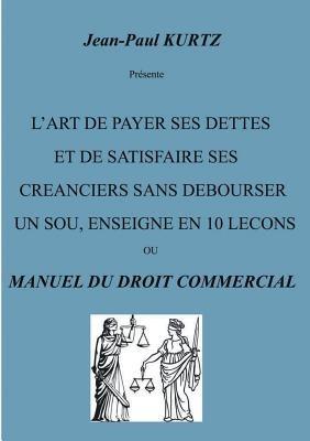 L'Art de payer ses dettes - Jean-Paul Kurtz - cover