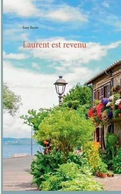 Laurent est revenu - Rosy Bazile - cover