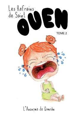 Les Refrains de Saint-Ouen: Tome 2 - Romain Garcia - cover