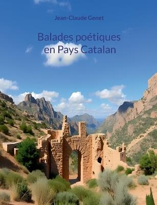 Balades poétiques en Pays Catalan - Jean-Claude Genet - cover