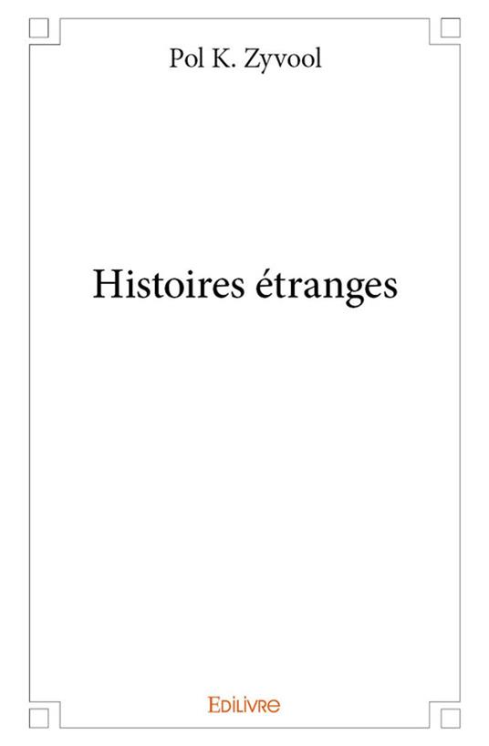 Histoires étranges