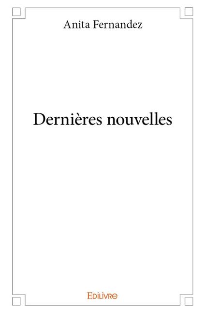 Dernières nouvelles