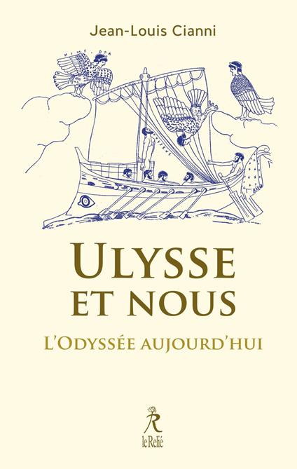 Ulysse et Nous - L'Odyssée aujourd'hui