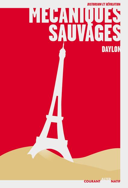 Mécaniques sauvages