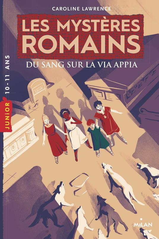 Les mystères romains, Tome 01 - Caroline Lawrence,Levente Szabó,Amélie Sarn - ebook