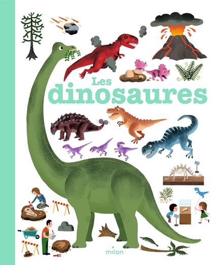 Les dinosaures - Pascale Hédelin,Didier Balicevic,Robert Barborini,Benjamin Bécue - ebook