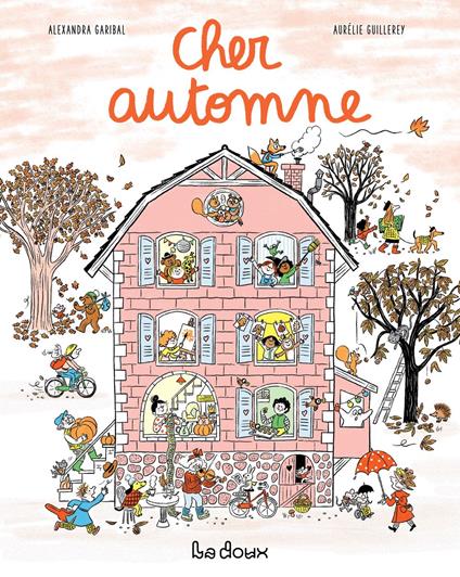 Cher Automne - Alexandra Garibald,Guillerey Aurélie - ebook