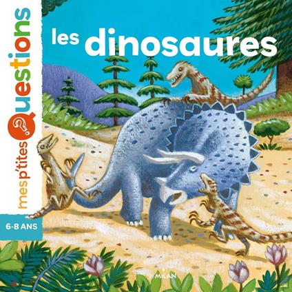 Les dinosaures - Pascale Hédelin - ebook