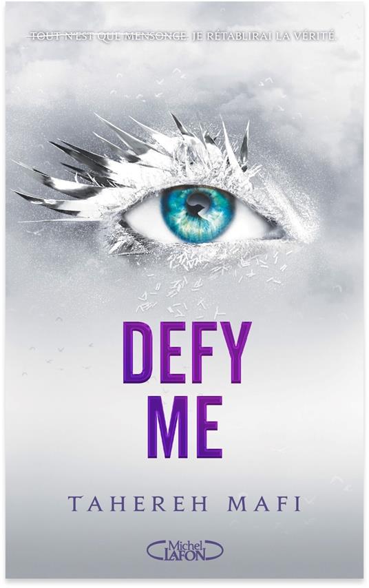 Defy Me - Tahereh Mafi,Philippe Mothe - ebook