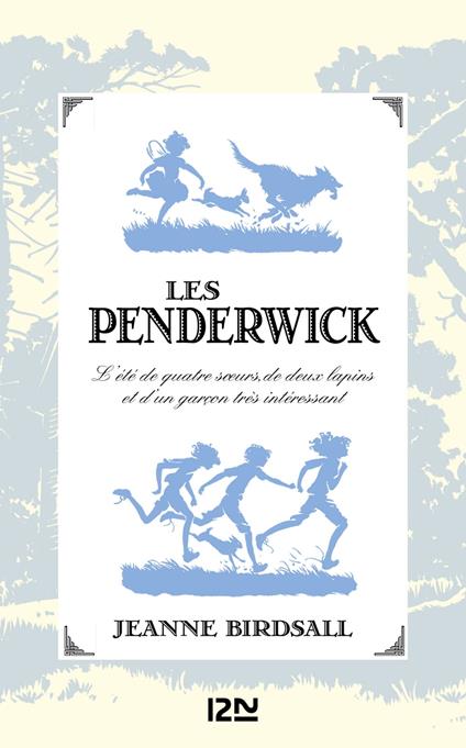 Les Penderwick - Tome 01 - Jeanne Birdsall,David Frankland,Julie LOPEZ - ebook