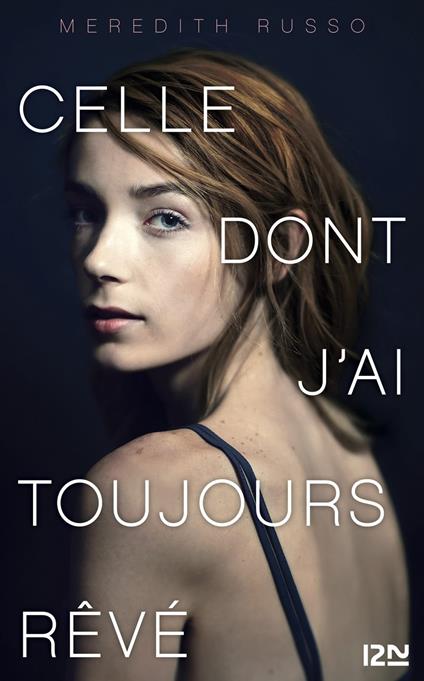 Celle dont j'ai toujours rêvé - Meredith Russo,Noémie Saint Gal - ebook