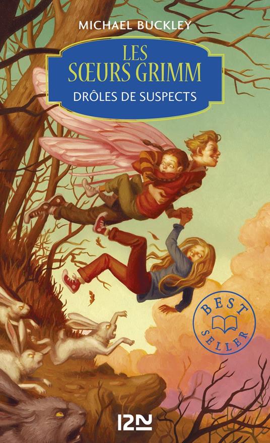 Les soeurs Grimm - Tome 02 : Drôles de suspects - Michael Buckley,Marie Leymarie - ebook