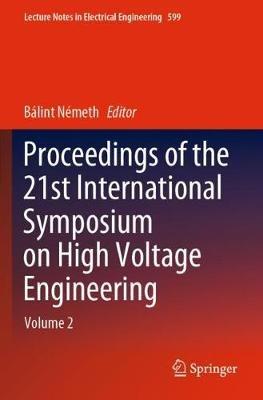 Proceedings of the 21st International Symposium on High Voltage Engineering: Volume 2 - cover