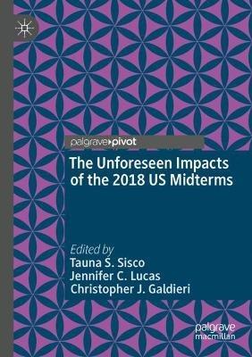 The Unforeseen Impacts of the 2018 US Midterms - cover