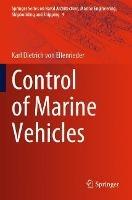 Control of Marine Vehicles - Karl Dietrich von Ellenrieder - cover