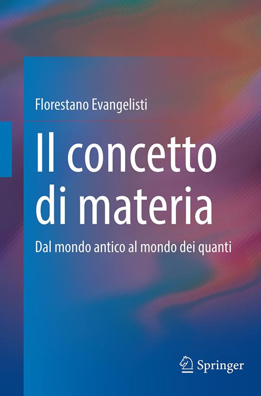 Il concetto di materia - Florestano Evangelisti - ebook