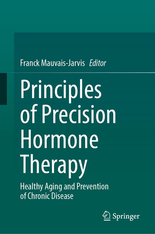 Principles of Precision Hormone Therapy