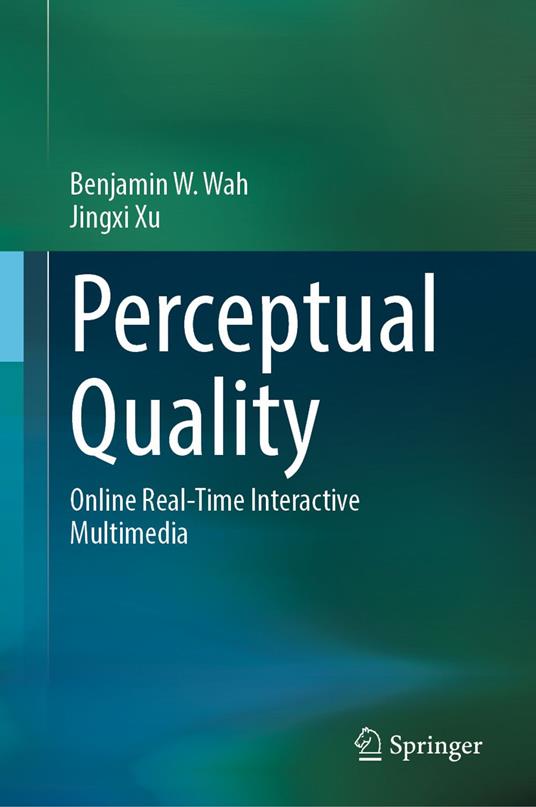 Perceptual Quality