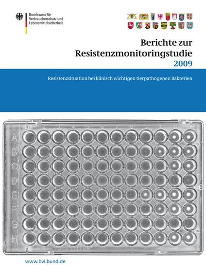 Berichte zur Resistenzmonitoringstudie 2009
