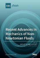 Recent Advances in Mechanics of Non-Newtonian Fluids - cover