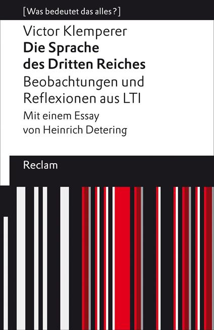 Die Sprache des Dritten Reiches. Beobachtungen und Reflexionen aus LTI