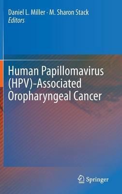Human Papillomavirus (HPV)-Associated Oropharyngeal Cancer - cover