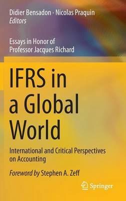 IFRS in a Global World: International and Critical Perspectives on Accounting - cover