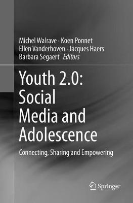 Youth 2.0: Social Media and Adolescence: Connecting, Sharing and Empowering - cover