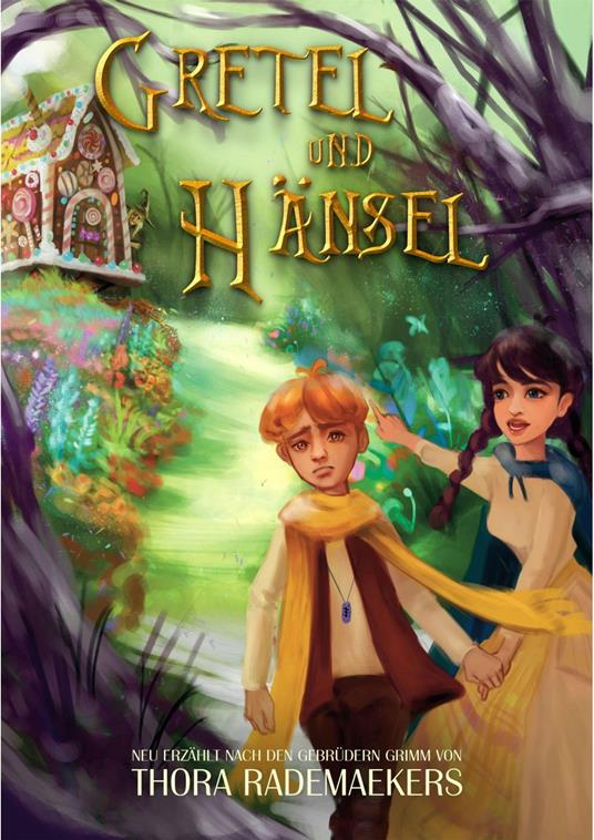 Gretel und Hänsel - Falko Mäbert,Thora Rademaekers,Long Nguyen - ebook