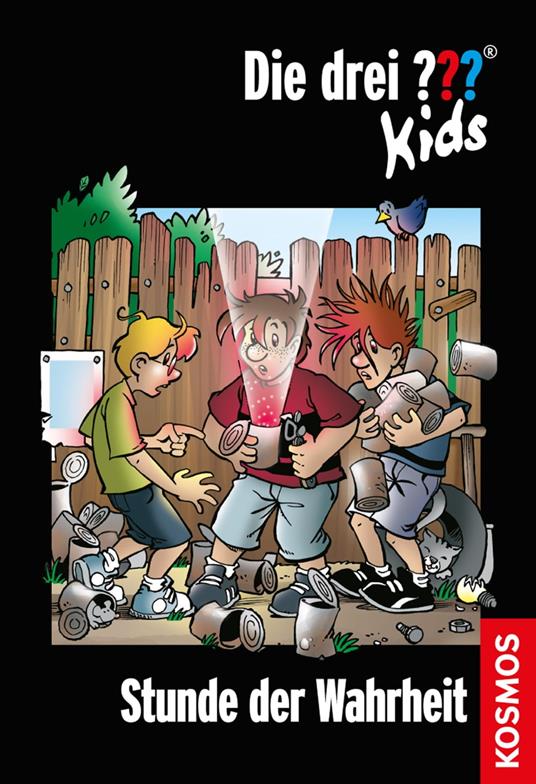 Die drei ??? Kids, 38, Stunde der Wahrheit (drei Fragezeichen Kids) - Pfeiffer Boris - ebook