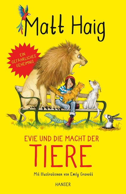 Evie und die Macht der Tiere - Matt Haig,Emily Gravett,Susanne Hornfeck - ebook