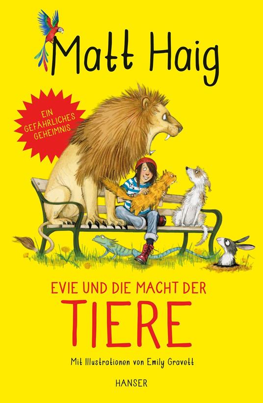 Evie und die Macht der Tiere - Matt Haig,Emily Gravett,Susanne Hornfeck - ebook