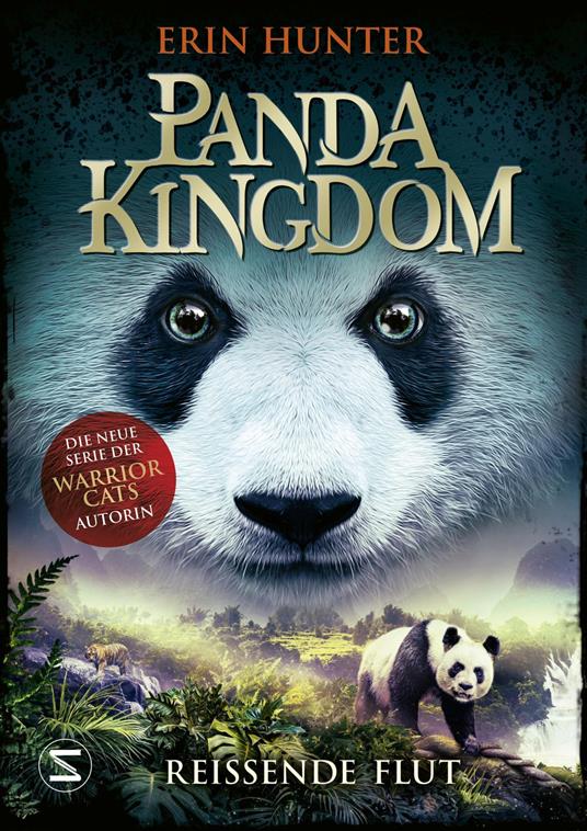 Panda Kingdom - Reißende Flut - Erin Hunter,Petra Knese - ebook