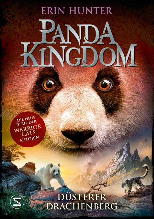 Panda Kingdom - Düsterer Drachenberg - Erin Hunter,Petra Knese - ebook