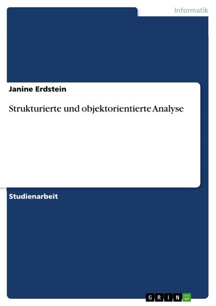 Strukturierte und objektorientierte Analyse