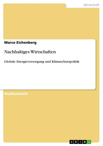 Nachhaltiges Wirtschaften